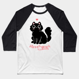 Cute black cat Valentine day love you Baseball T-Shirt